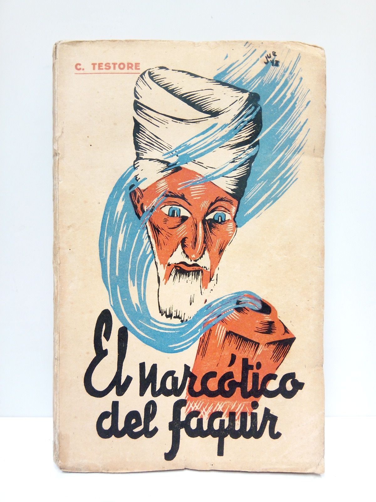 El narcótico del Fakir. (Continuación de "Los colmillos del tigre)