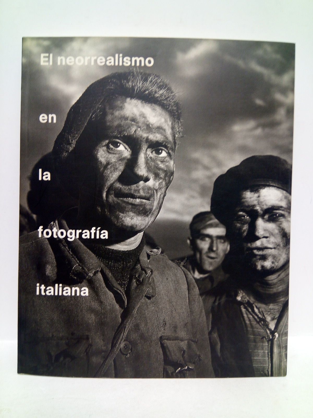 El neorrealismo en la fotografía italiana. [Exposicion en el Centro …