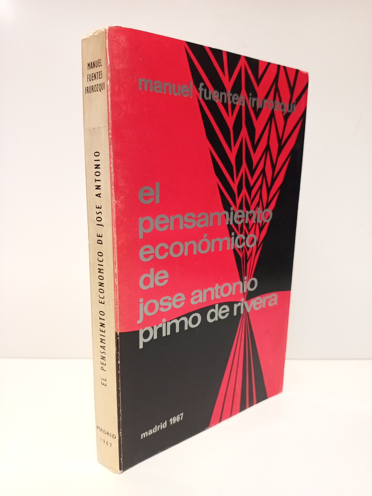 El pensamiento económico de José Antonio / Prólogo de Jose …
