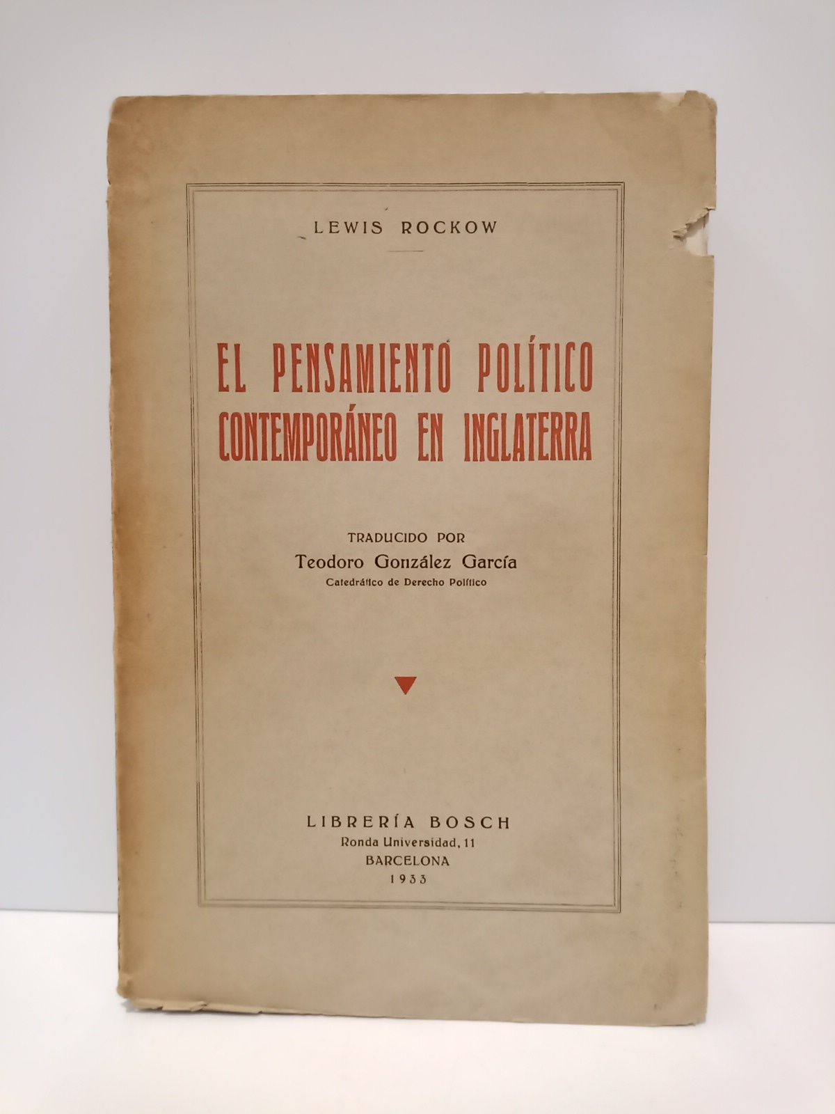 El pensamiento político contemporáneo en Inglaterra / Traduc. por Teodoro …