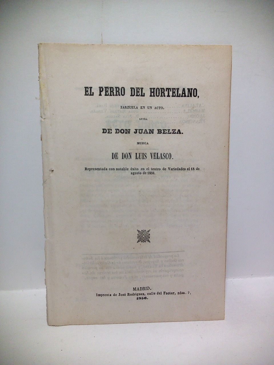 El perro del hortelano. (Zarzuela en un acto. Representada con …