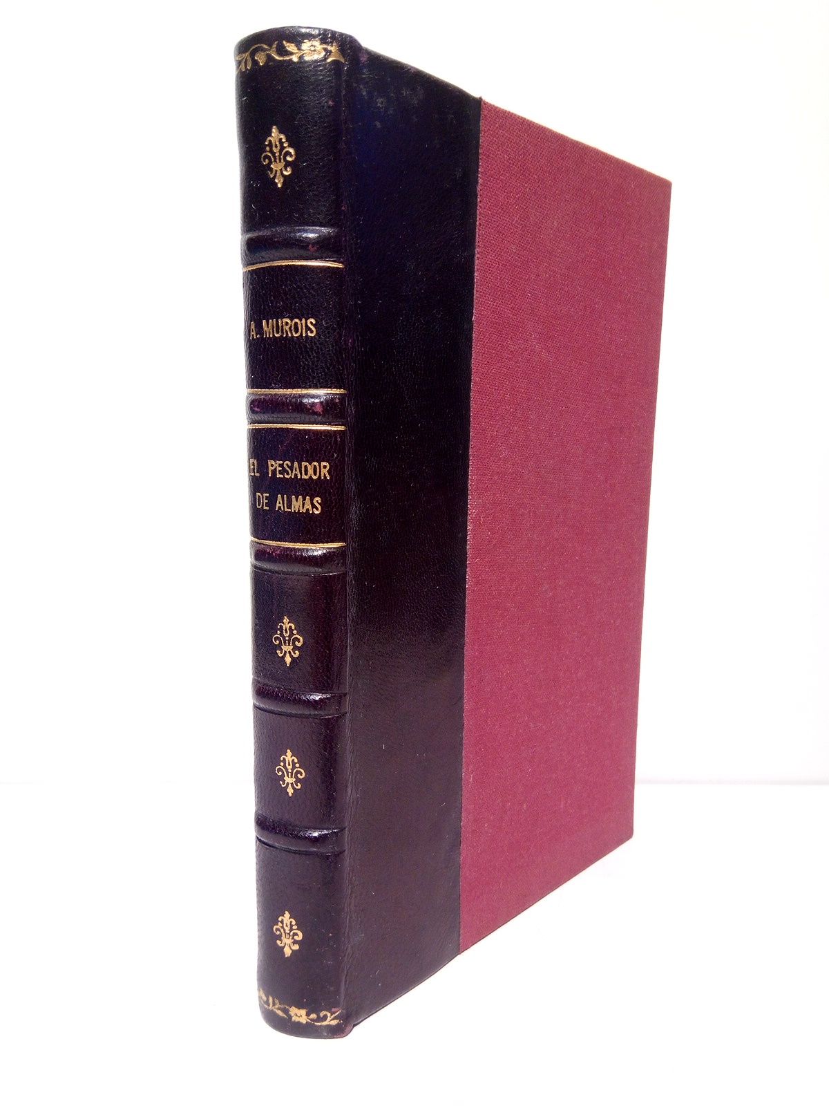 El pesador de Almas / Traducción del francés por M. …