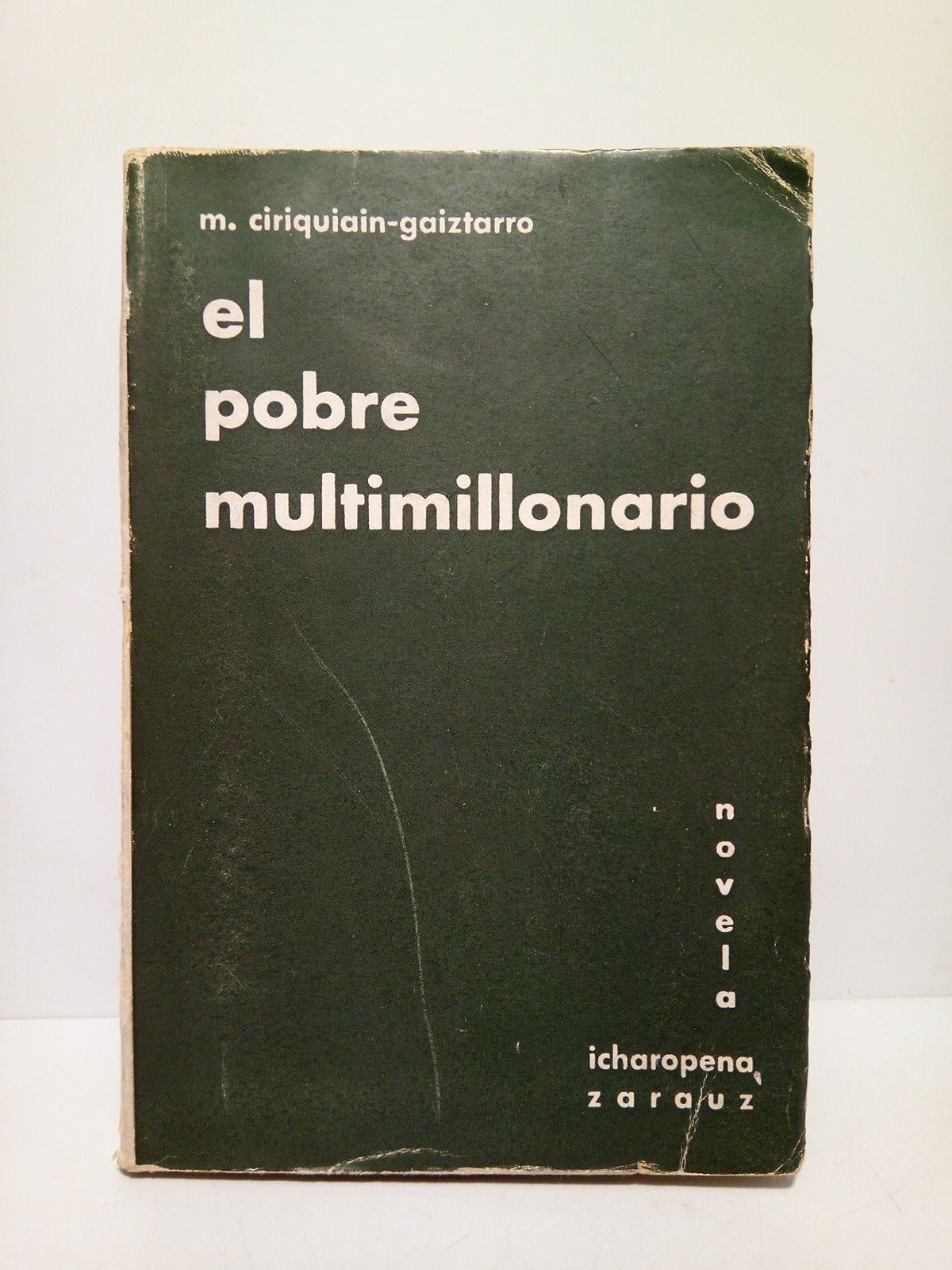 El pobre multimillonario (Novela)