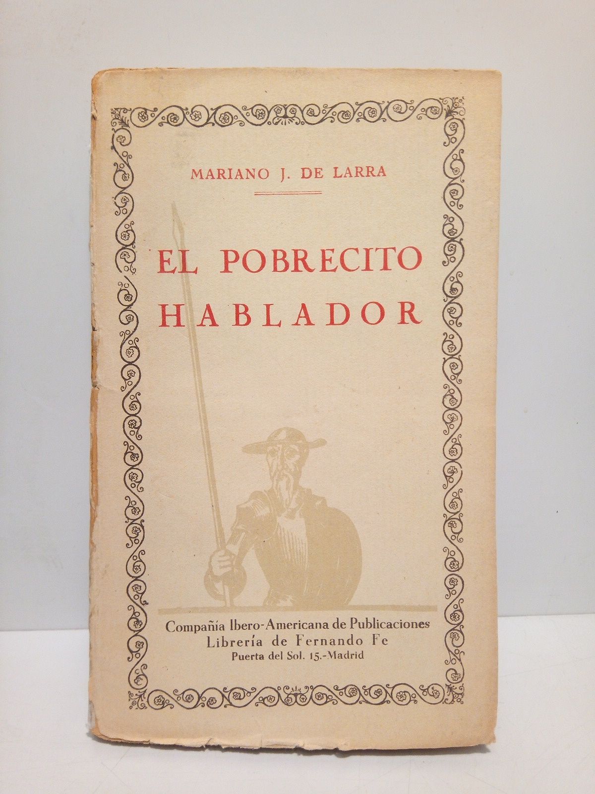 El pobrecito hablador / Prólogo de Carmen de Burgos ("Colombine")