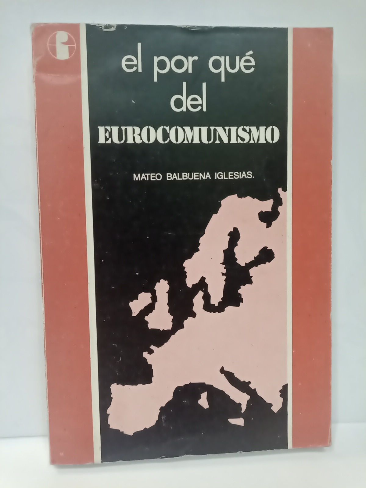 El por qué del Eurocomunismo