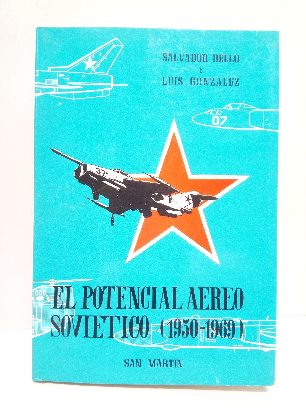 El potencial aereo soviético. (1950-1969)