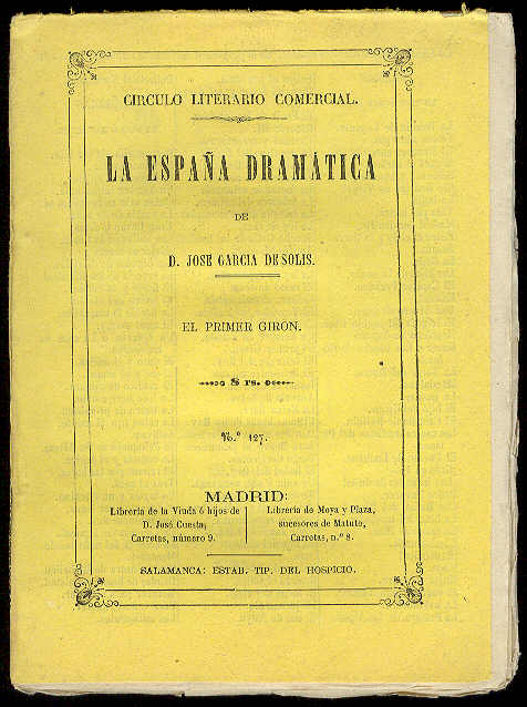 El primer Girón. (Drama en tres actos y en verso. …