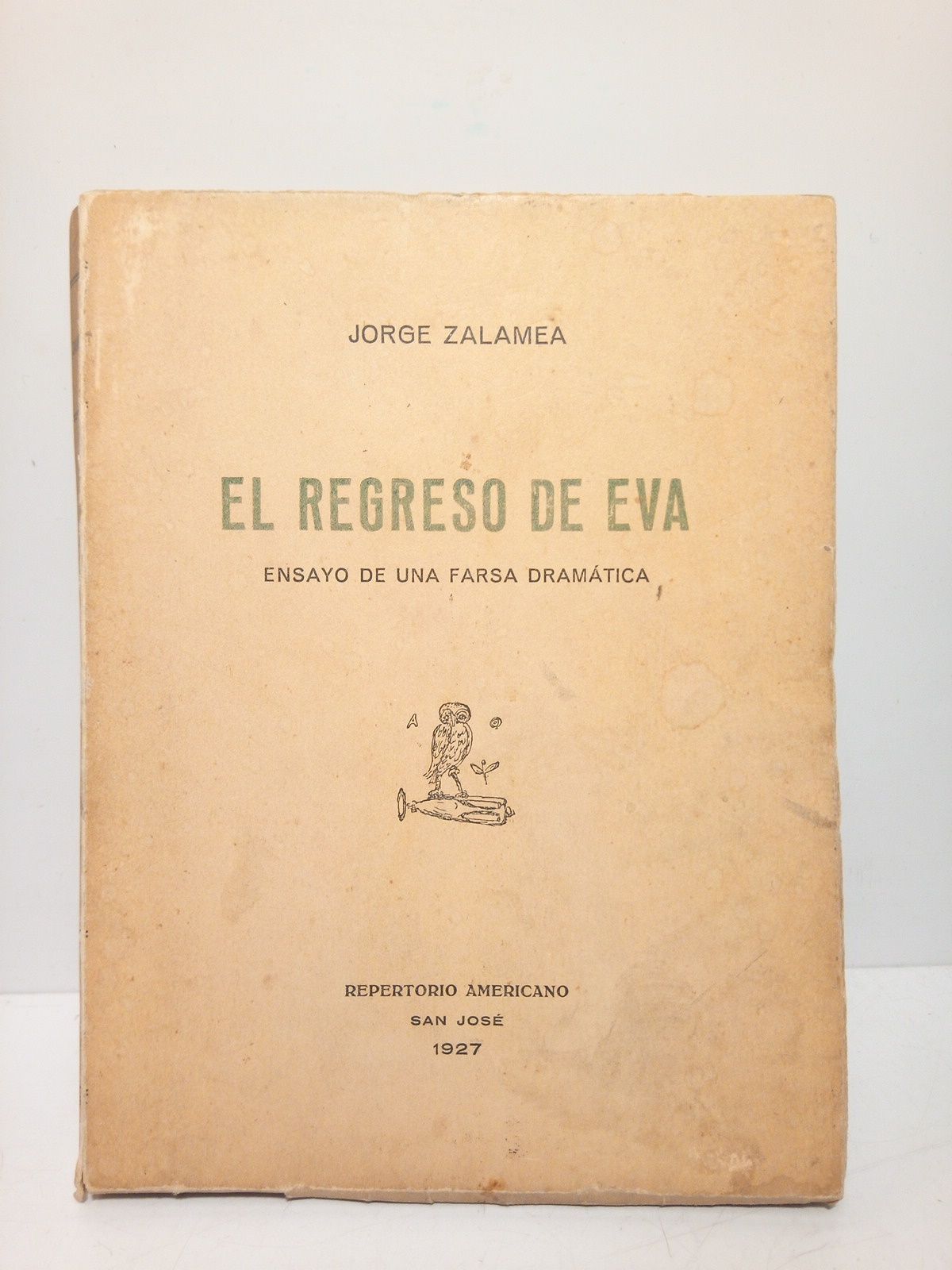 El Regreso de Eva (Ensayo de una farsa dramática)