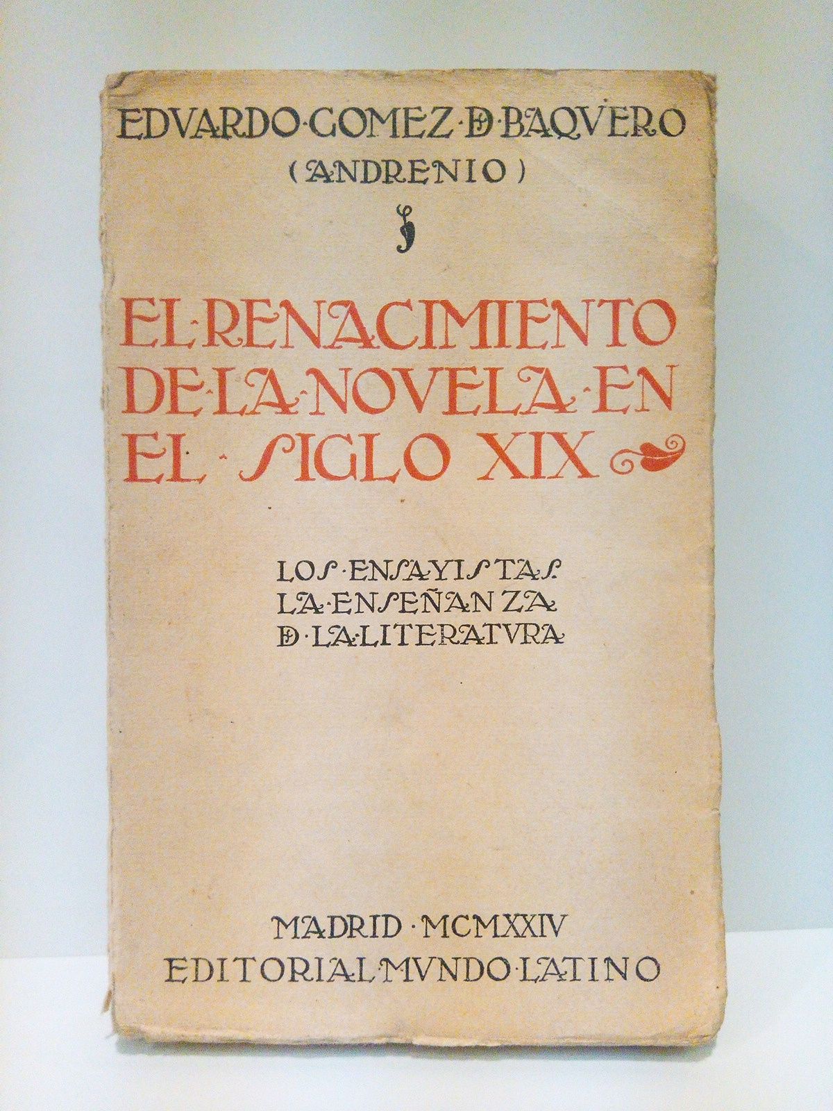 El renacimiento de la novela española en el siglo XIX: …
