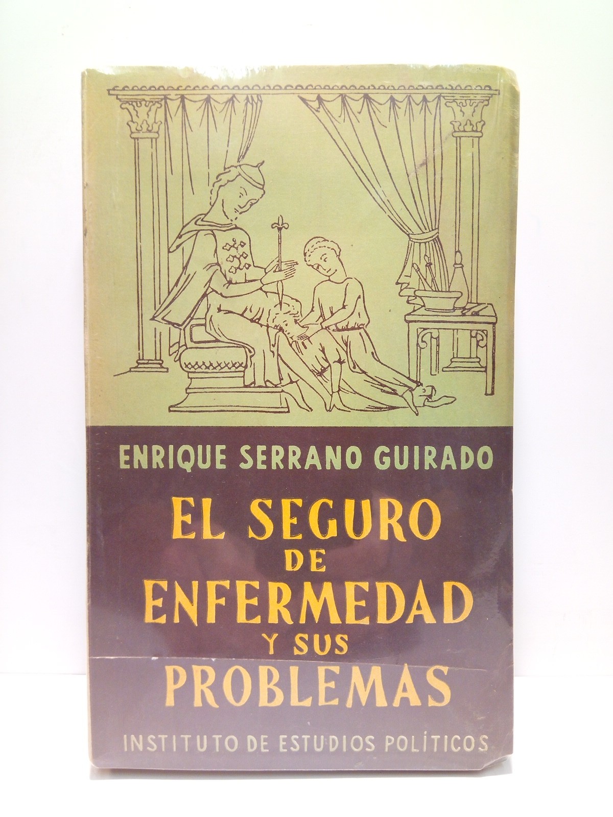 El Seguro de Enfermedad y sus problemas