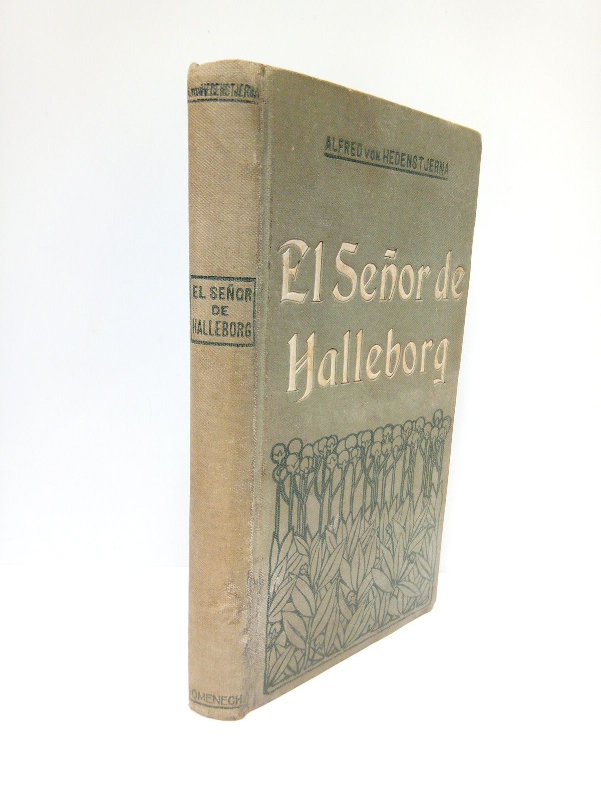 El señor de Halleborg / Traducción de "GABRIEL MIRO"; nota …