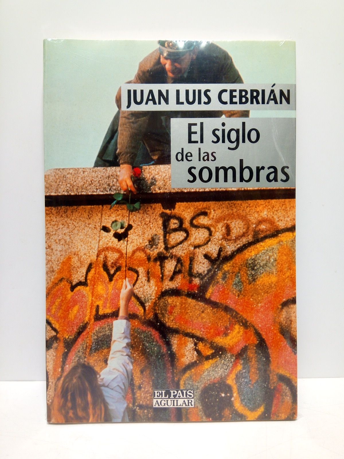 El siglo de las sombras: Meditaciones urgentes de un europeo …