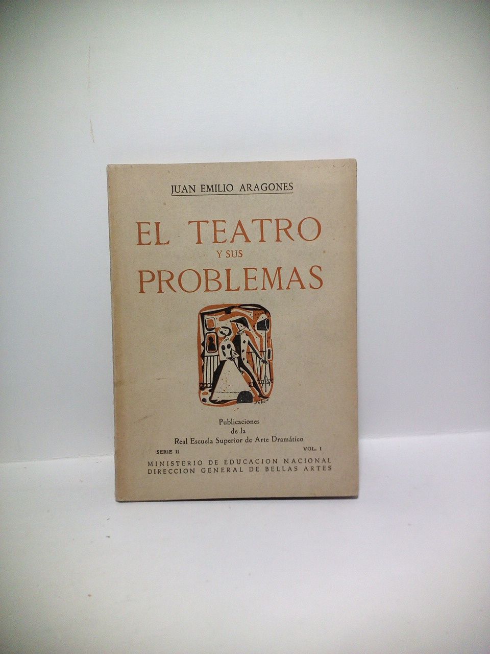 El teatro y sus problemas / Epílogode Guillermo Diaz-Plaja