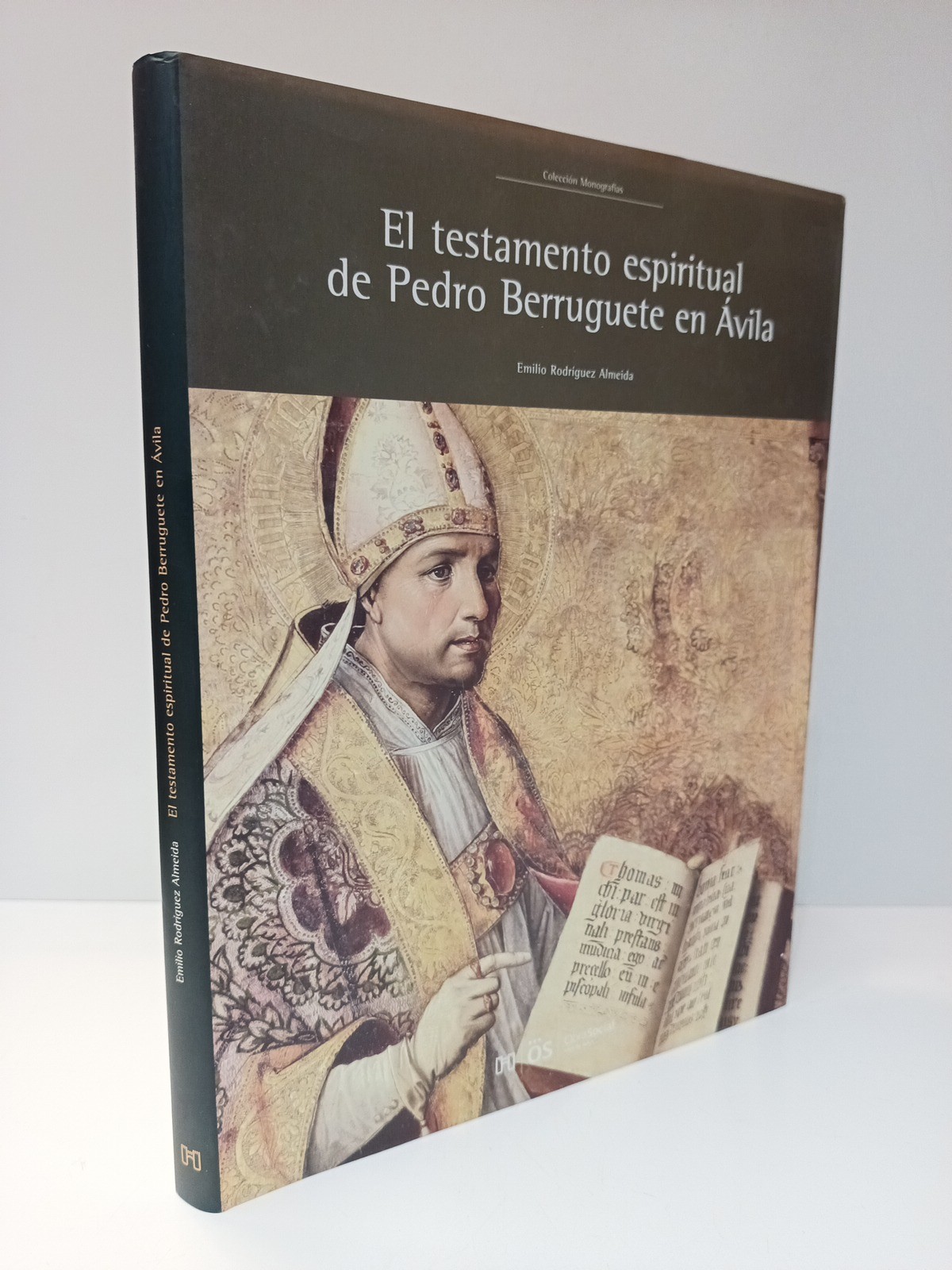 El testamento espiritual de Pedro Berruguete en Avila: Estudio y …