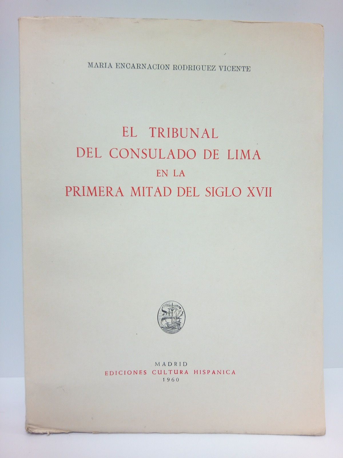 El Tribunal del Consulado de Lima en la primera mitad …