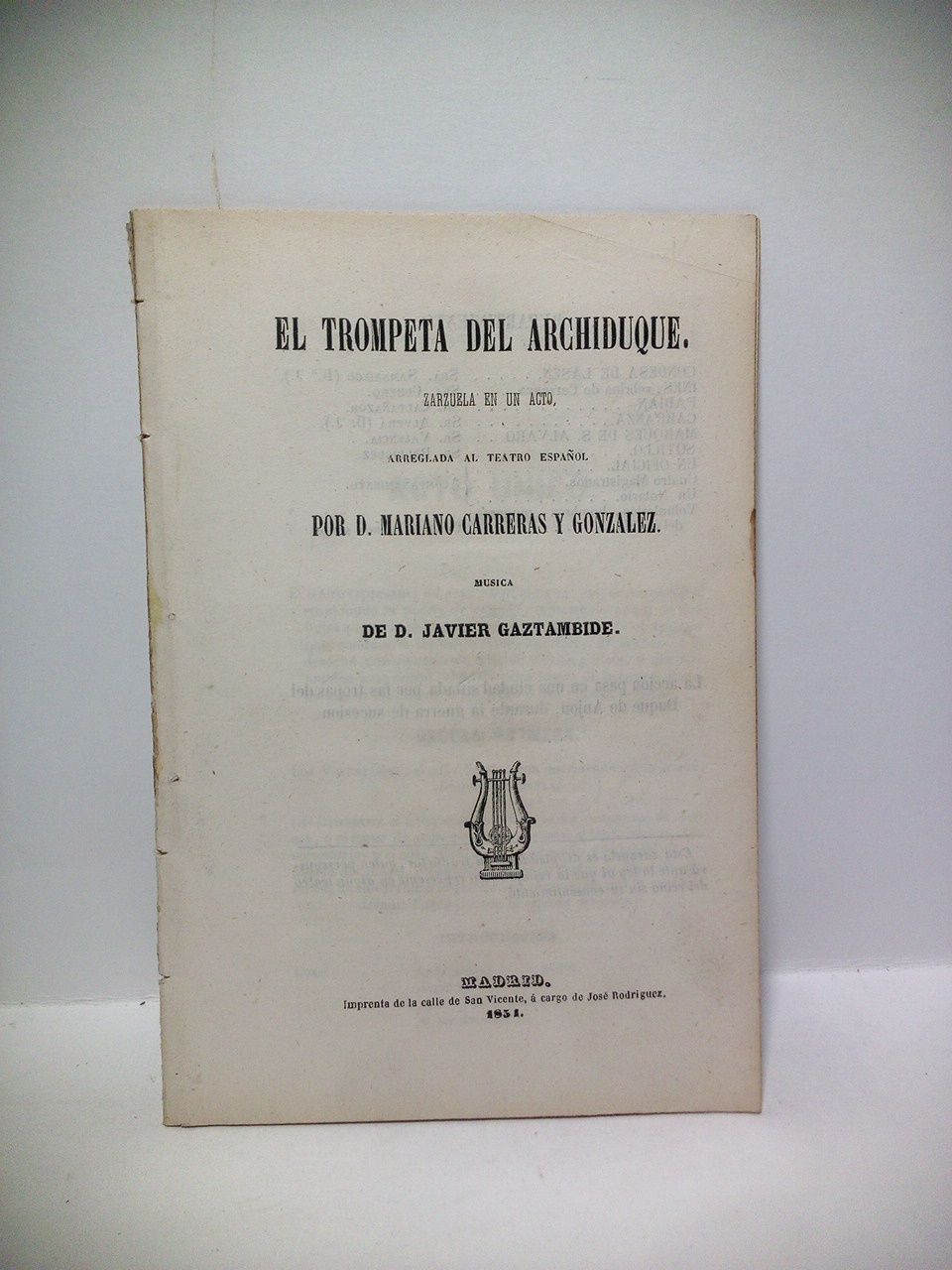 El trompeta del archiduque. (Zarzuela en un acto) / Arreglada …