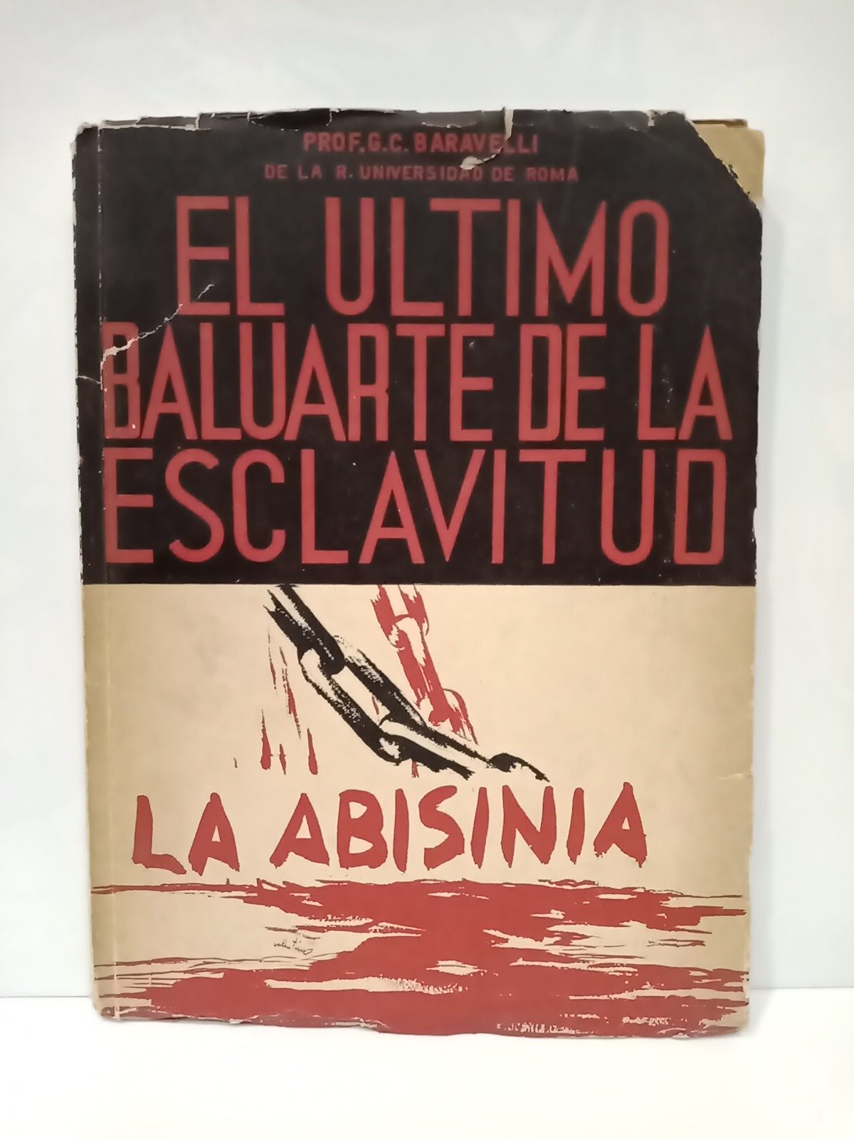 El último baluarte de la esclavitud: La Abisinia