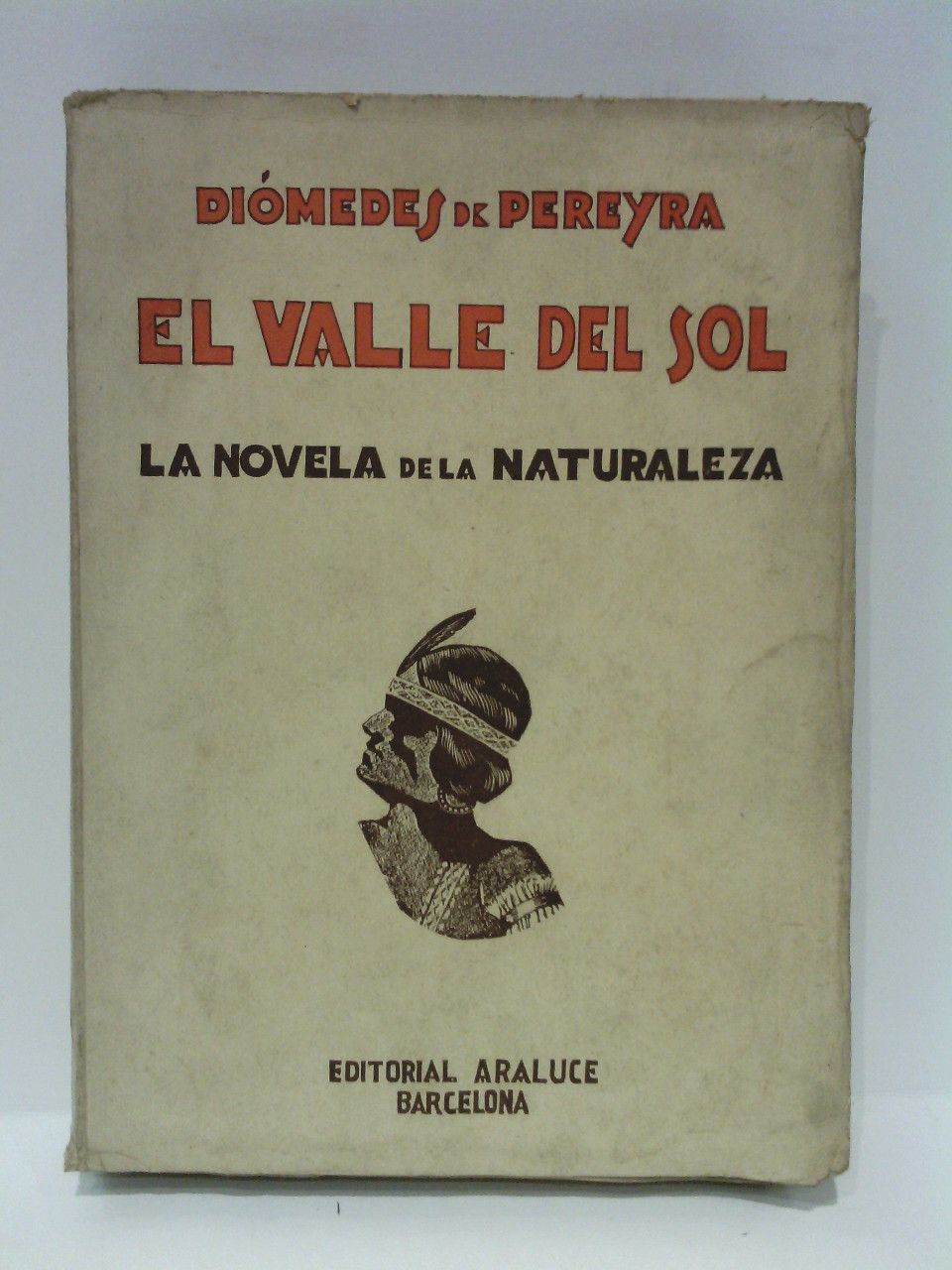 El Valle del Sol / Prol. del Capitán aviador Francisco …