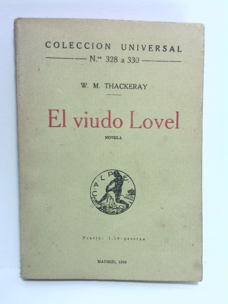 El viudo Lovel. (Novela) / Traducción de Manuel Ortega y …
