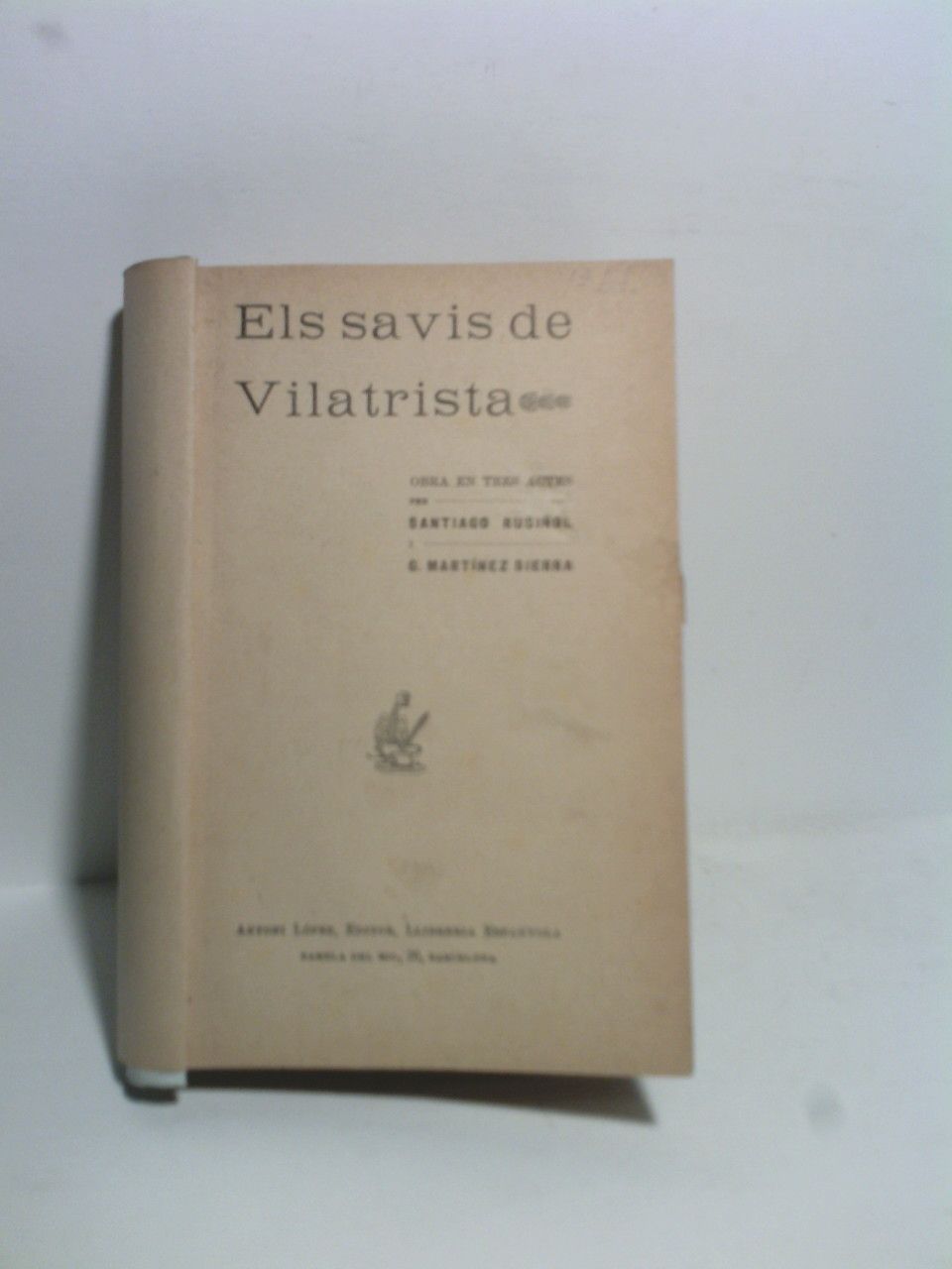 Els savis de Vilatrista. (Obra en tres actes. Aquesta obra …