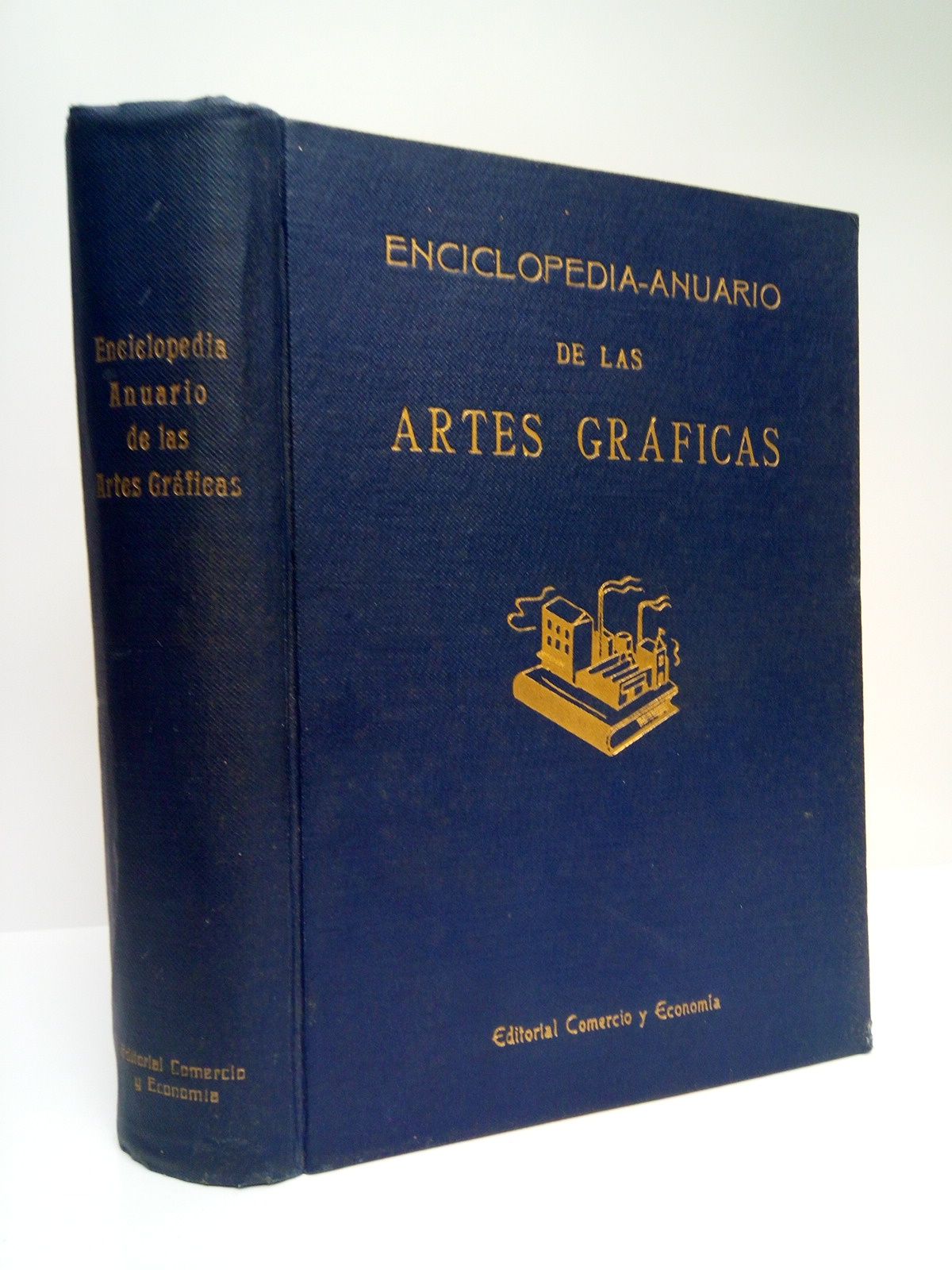 Enciclopedia-anuario del papel, artes gráficas y material de escritorio