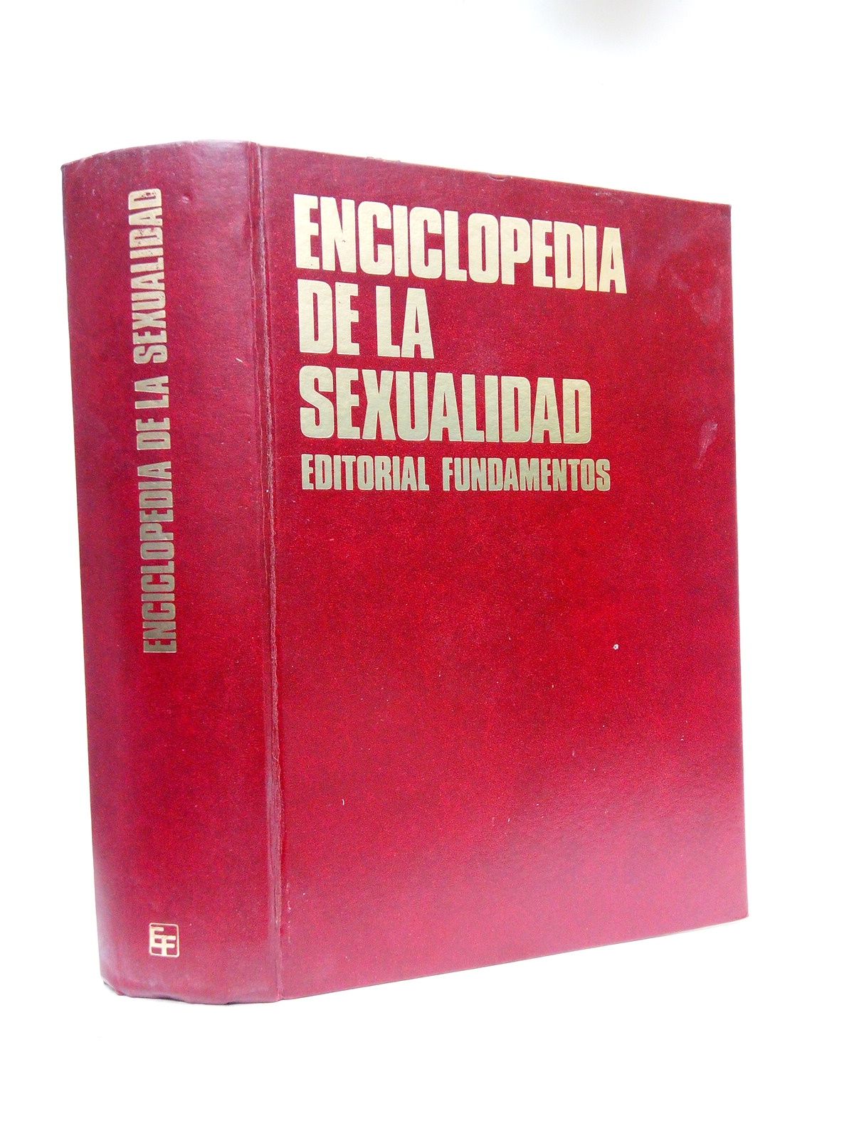 Enciclopedia de la sexualidad / Bajo la dirección de R. …