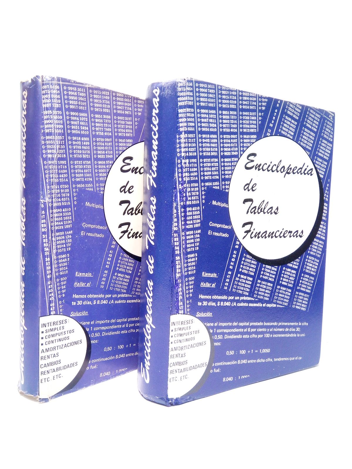 Enciclopedia de tablas financieras: Con amplias explicaciones, reglas, ejemplos (INTERESES: …