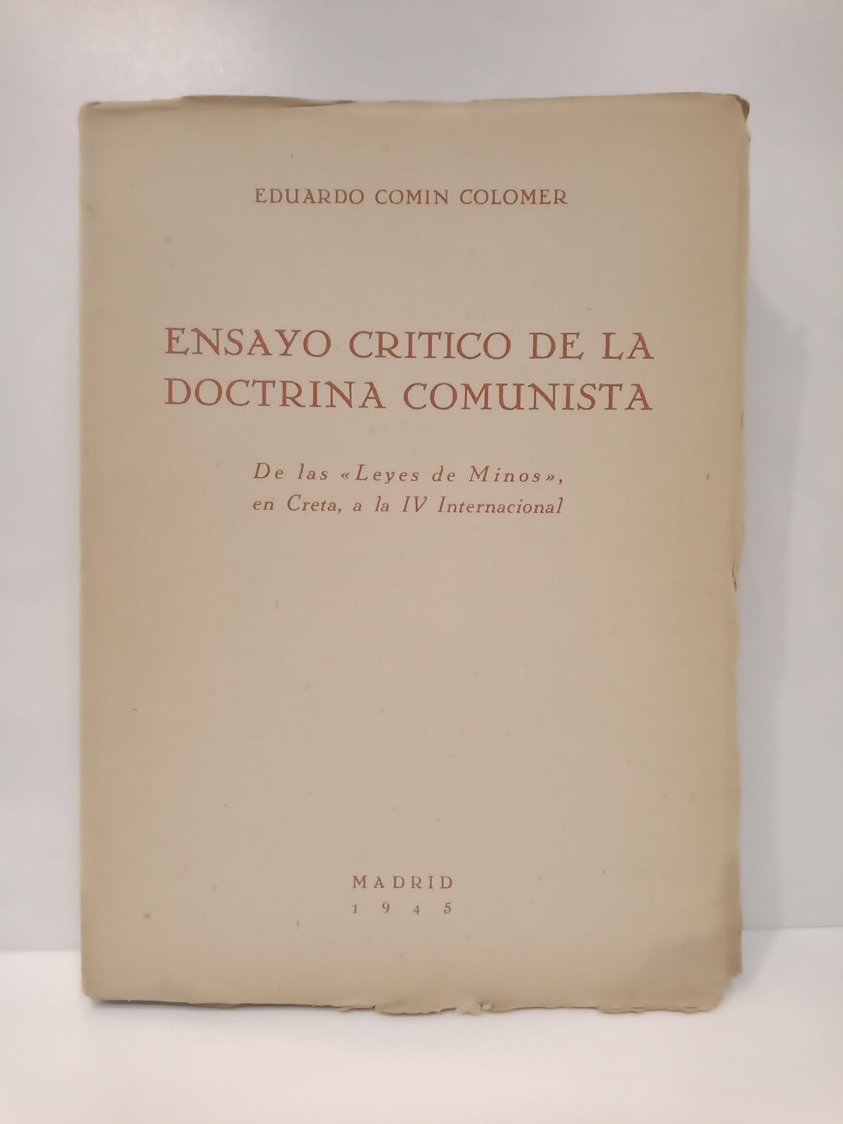 Ensayo crítico de la doctrina comunista: De las "Leyes de …