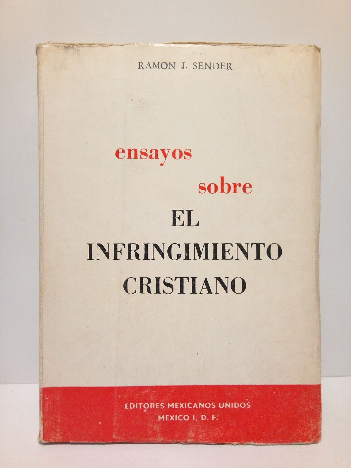 Ensayos Sobre el Infringimiento Cristiano