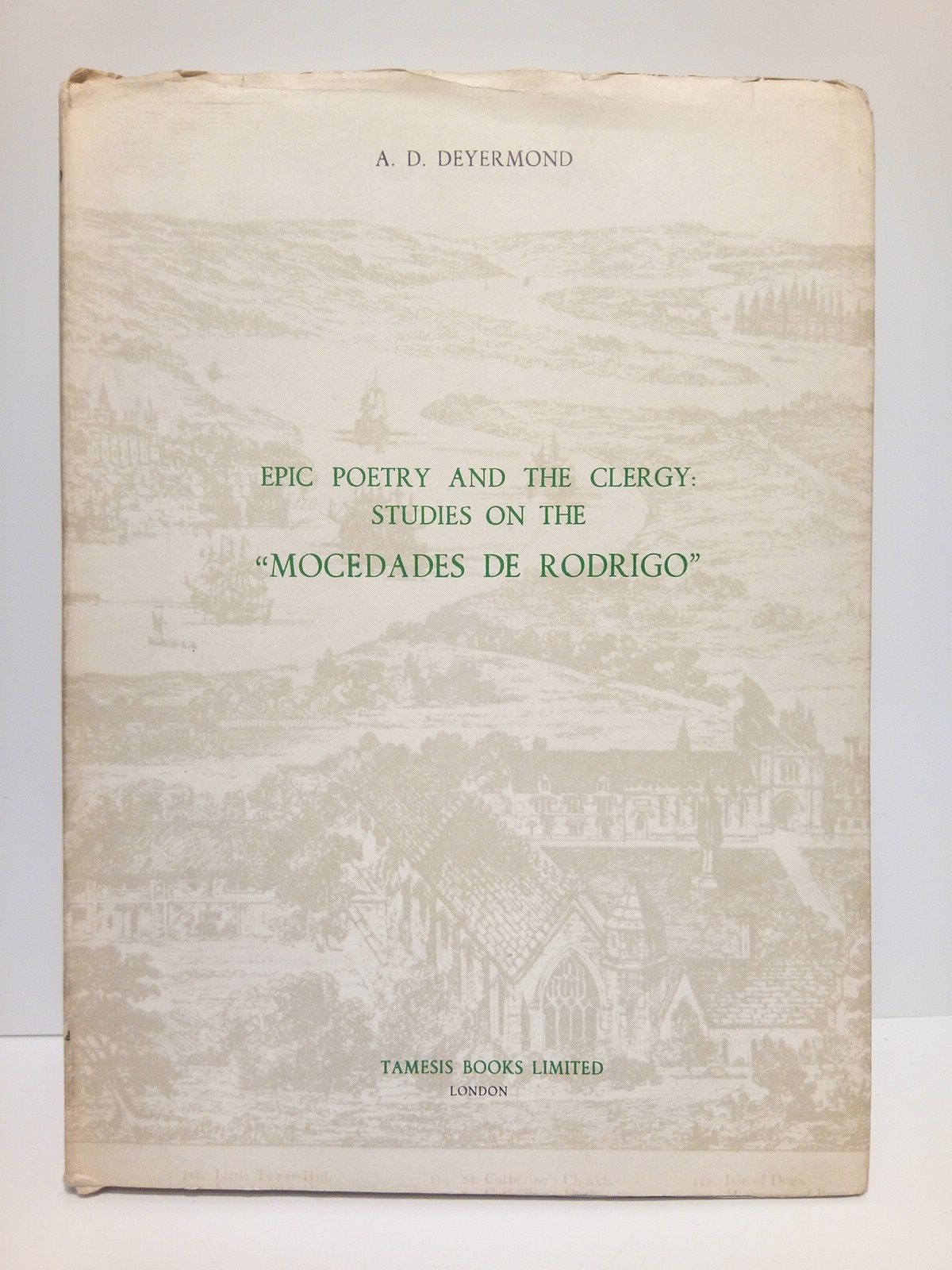 Epic poetry and the clergy: Studies on the "MOCEDADES DE …