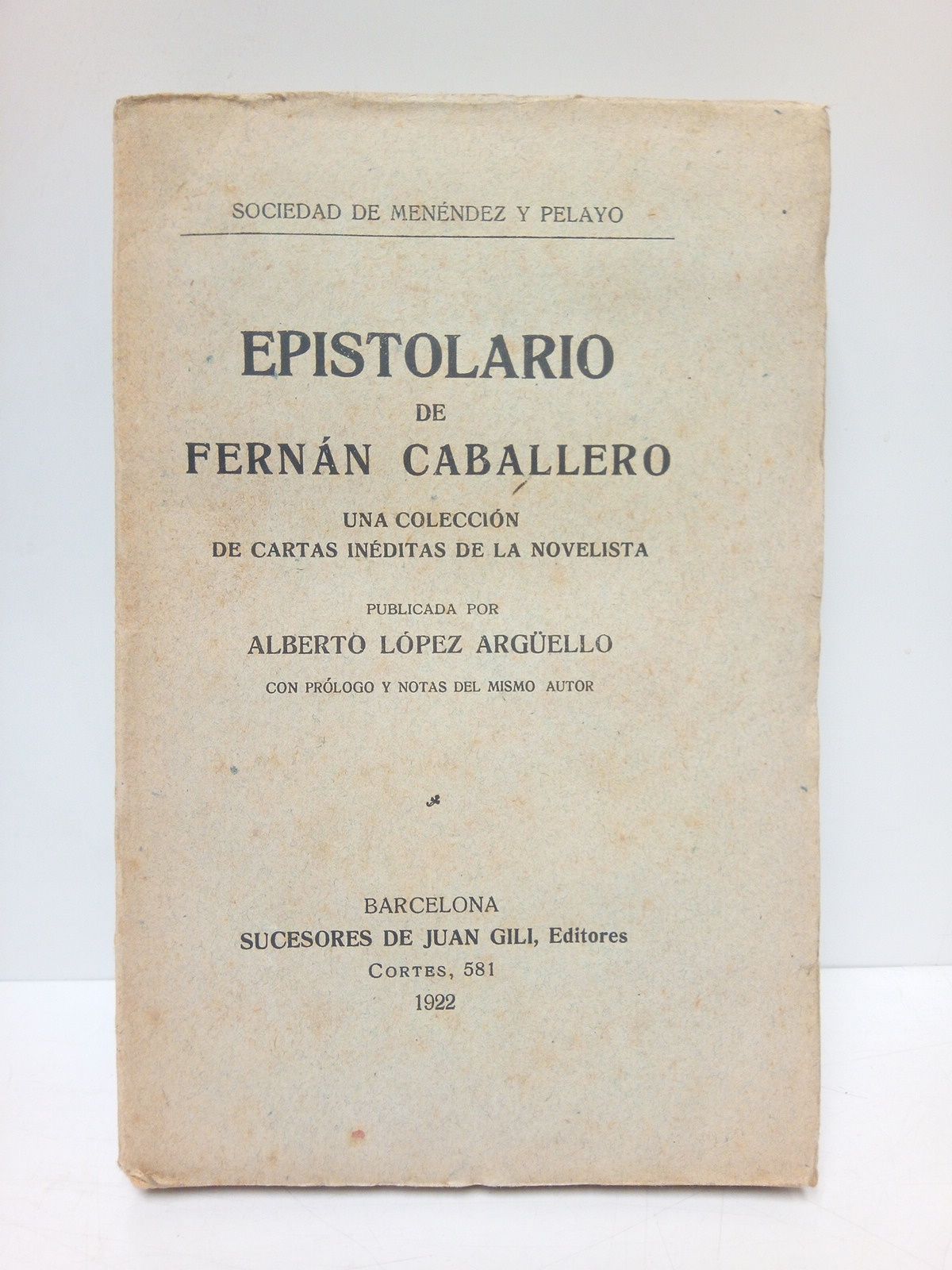 Epistolario de Fernán Caballero / Una colección de cartas INEDITAS …