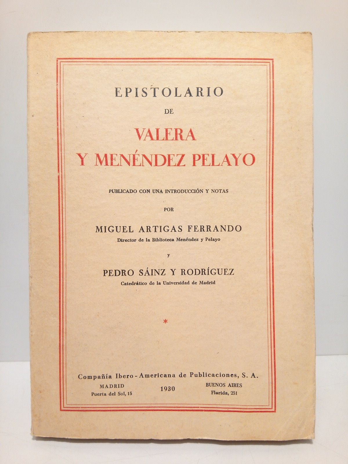 Epistolario de Valera y Menéndez Pelayo / Con introducción y …