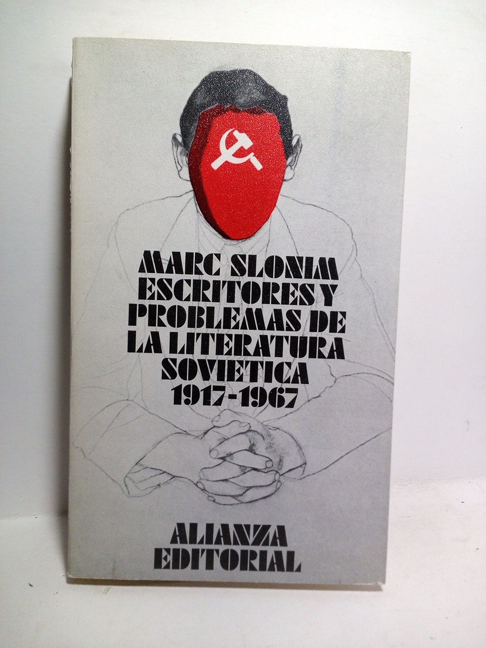Escritores y problemas de la literatura soviética (1917-1967) / Traducción …