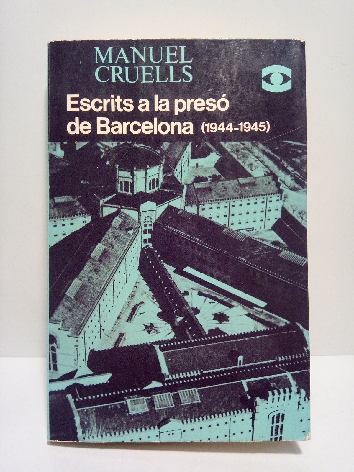 Escrits a la Preso de Barcelona (1944-1945)