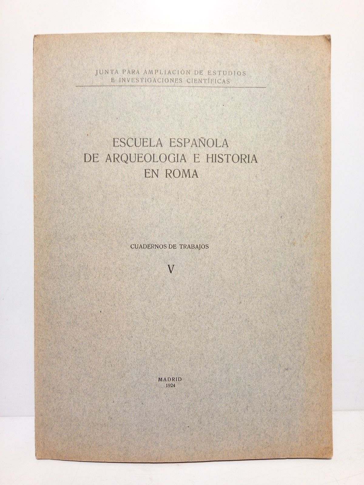 Escuela Española de Arqueología e Historia en Roma. Cuadernos de …