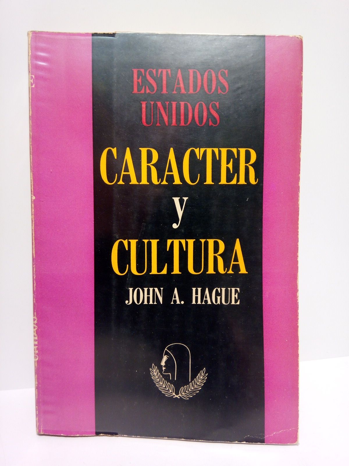 Estados Unidos: Carácter y cultura (algunas perspectivas del siglo XX) …