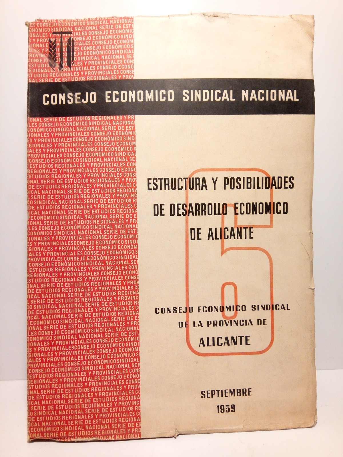 Estructura y posibilidades de desarrollo económico de ALICANTE