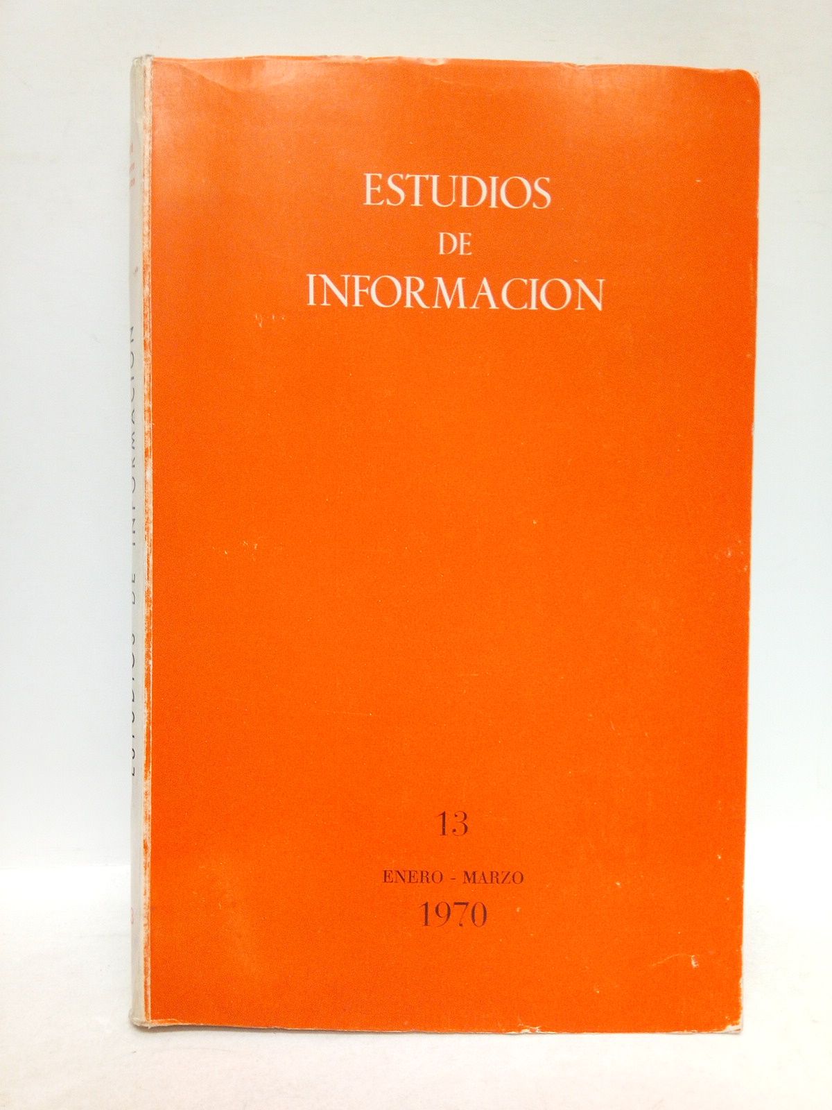 Estudios de Información. Número 13. Enero-Marzo 1970