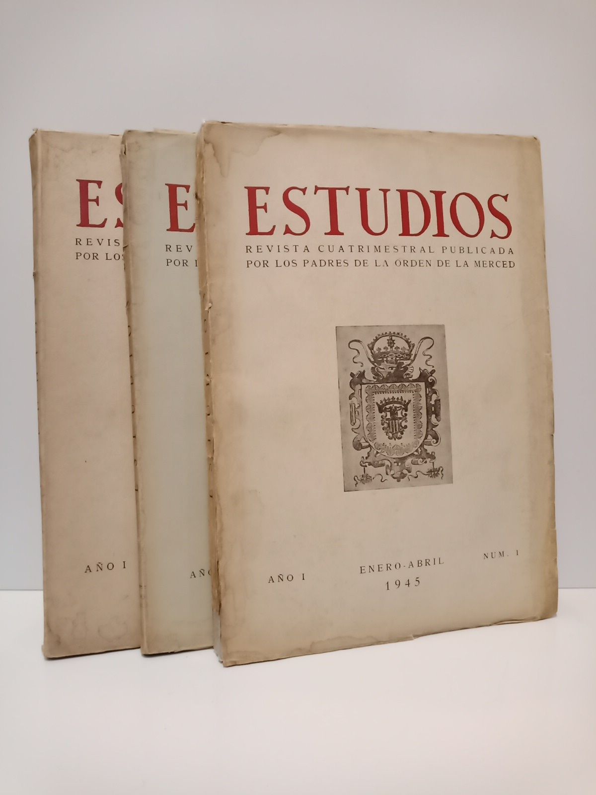 Estudios. Revista cuatrimestral publicada por los padres de la Orden …
