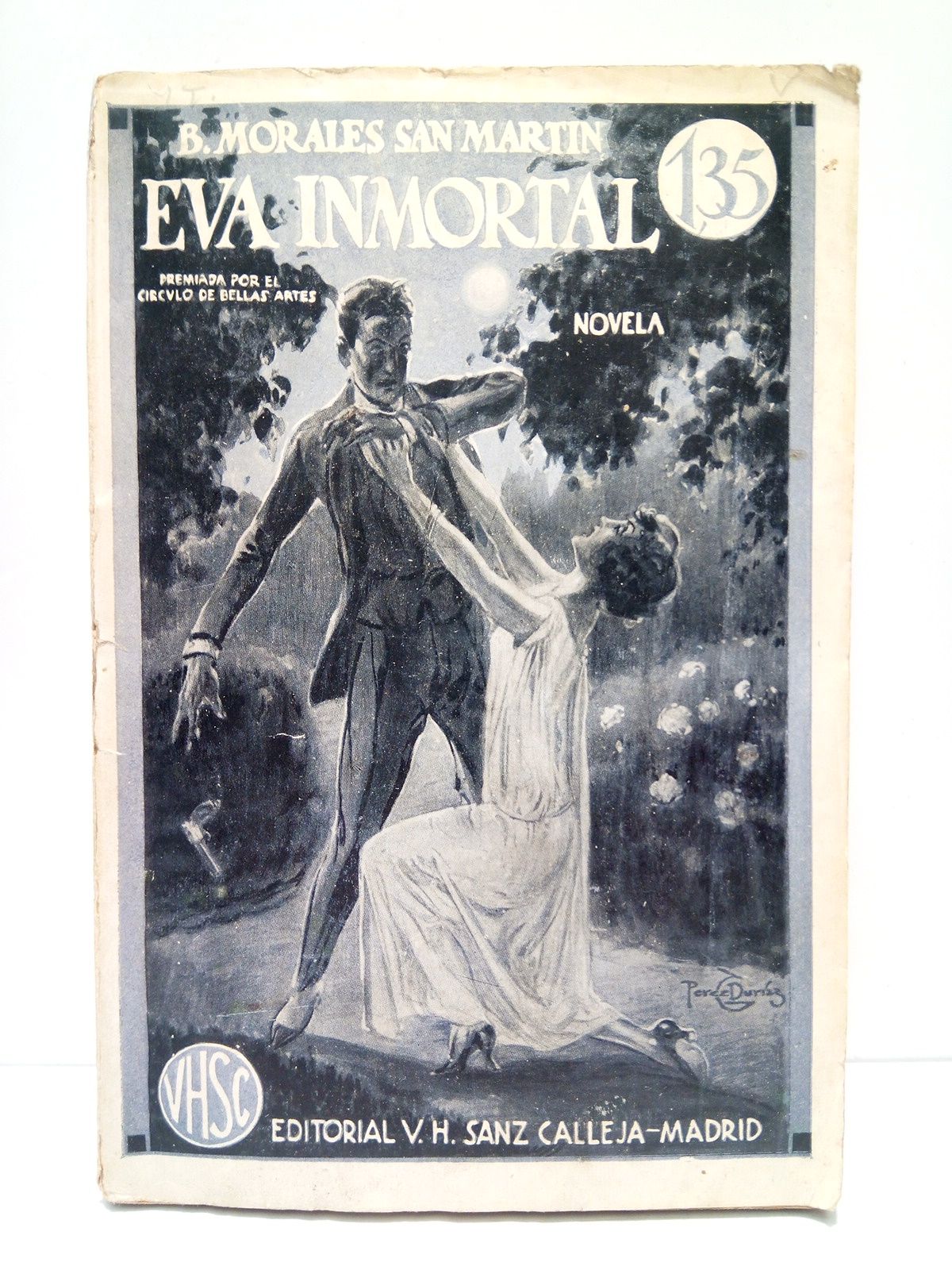 Eva inmortal (Novela. Premiada por el Círculo de Bellas Artes)