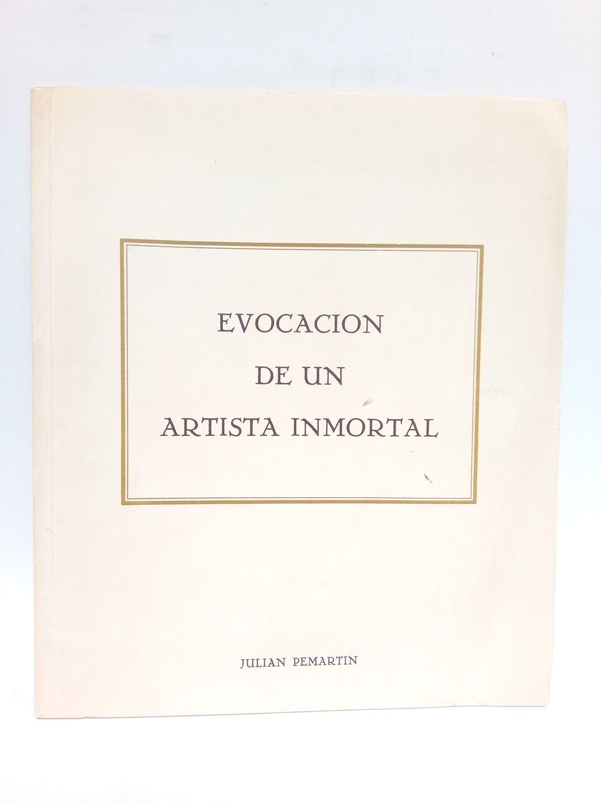 Evocación de un artista inmortal. (Conferencia en el II Curso …