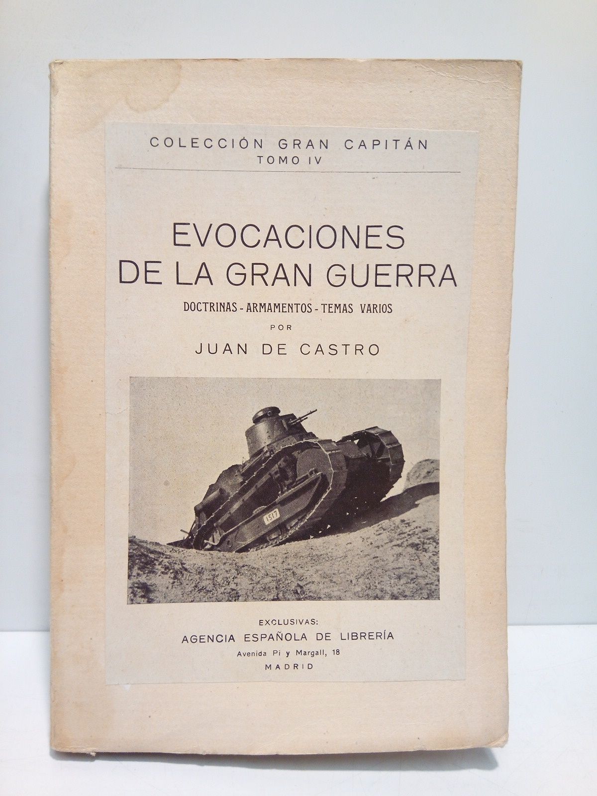 Evocaciones de la Gran Guerra: Doctrinas, Armamentos, Temas varios
