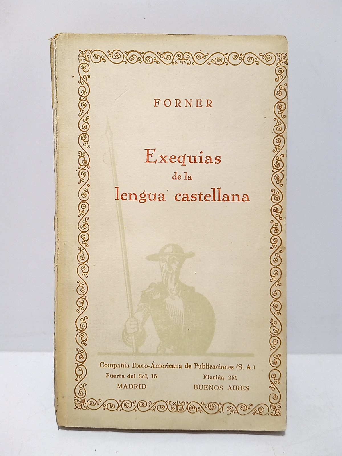 Exequias de la lengua castellana / Prol. de Rafael Seco