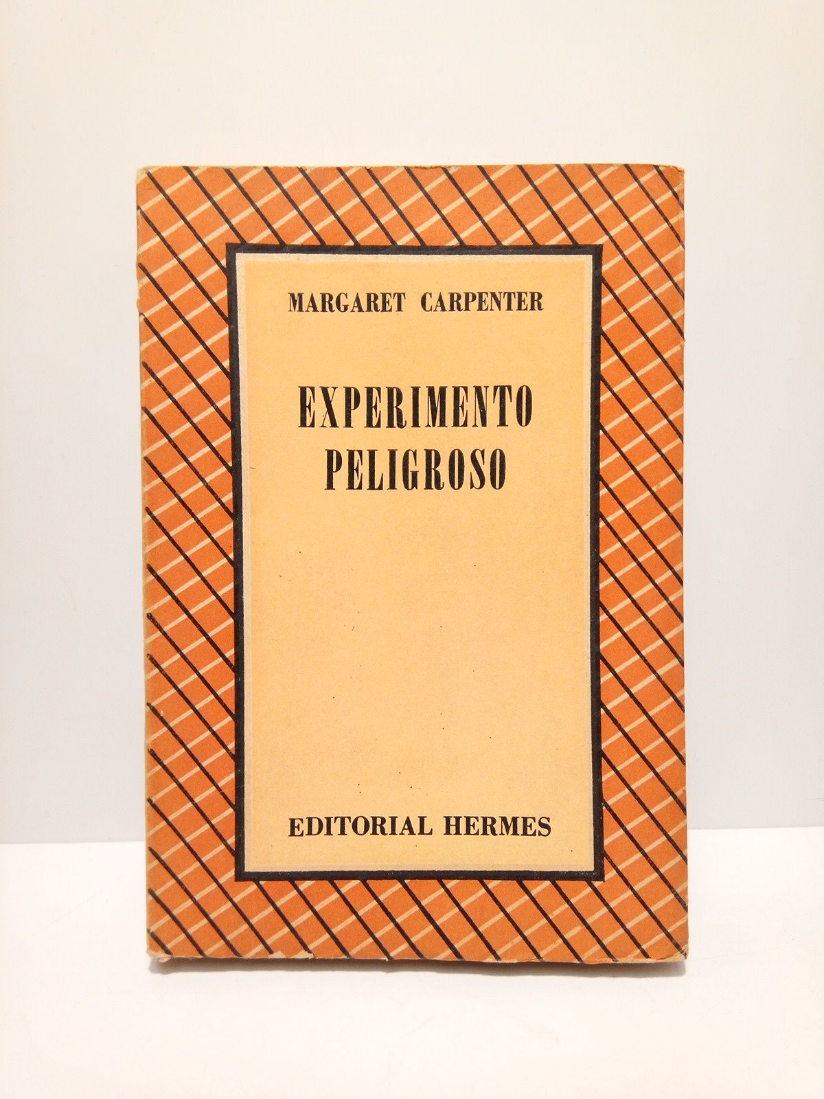 Experimento peligroso. (novela) / Traducción de Floreal Mazía