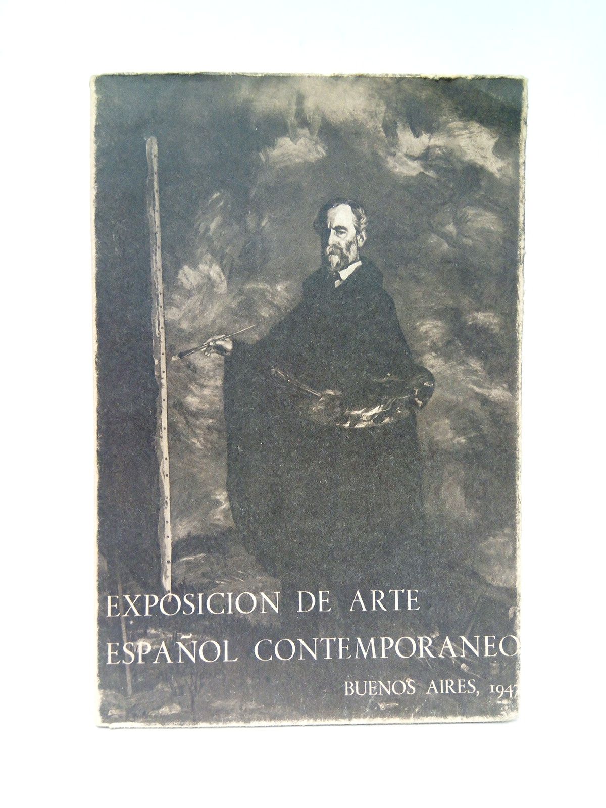 Exposición de Arte Español Contemporáneo: Pintura y escultura (Buenos Aires …