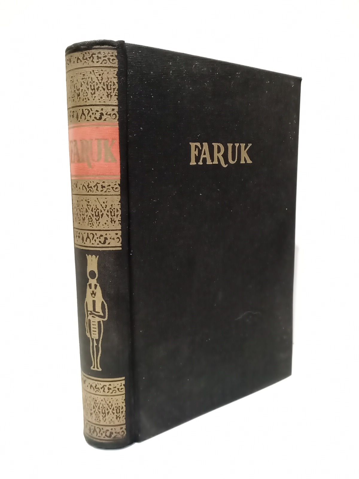 FARUK: El último Rey de los egipcios