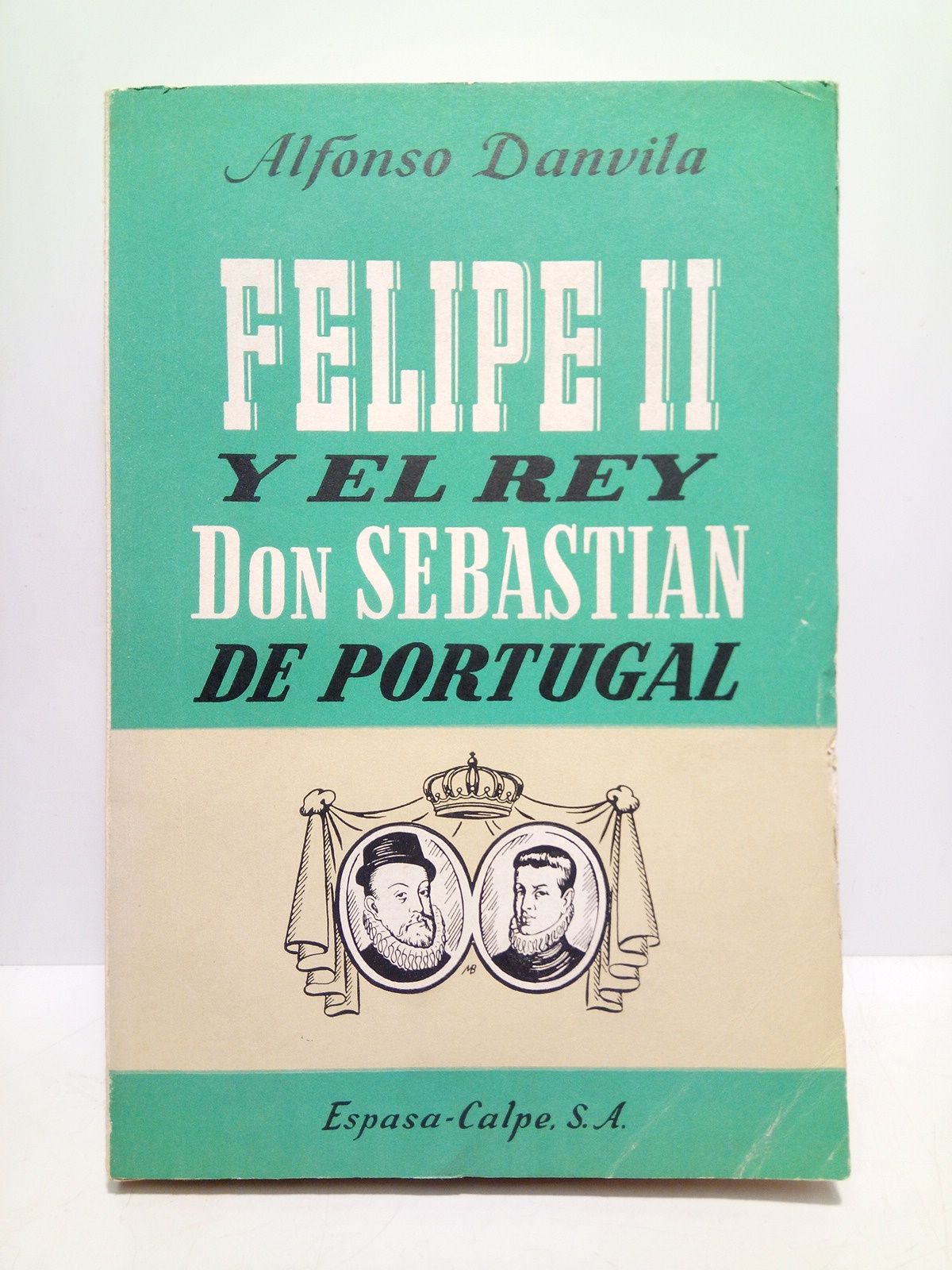 Felipe II y el Rey don Sebastián de Portugal
