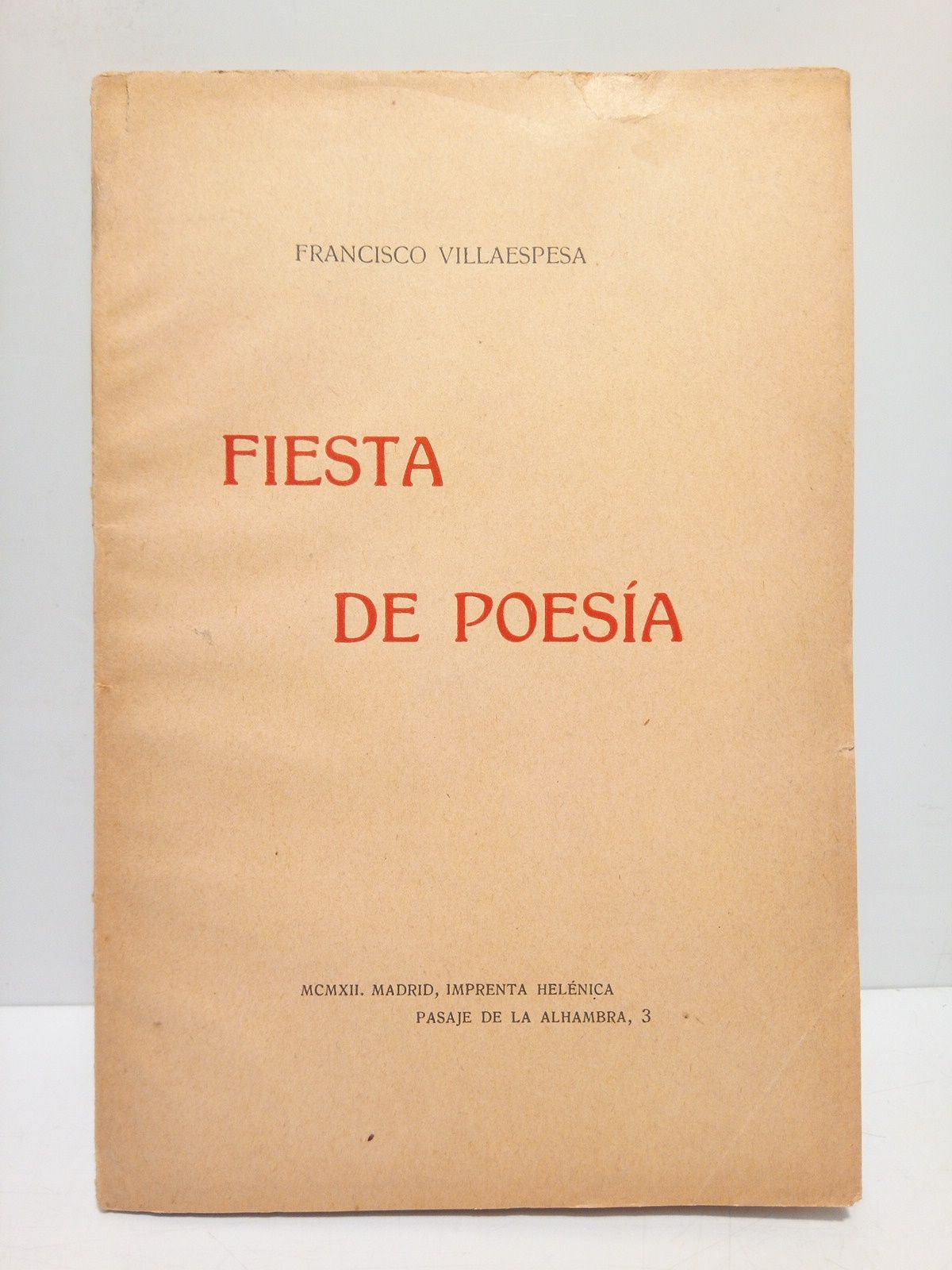 Fiesta de poesía. (A la Real Sociedad Económica de Amigos …