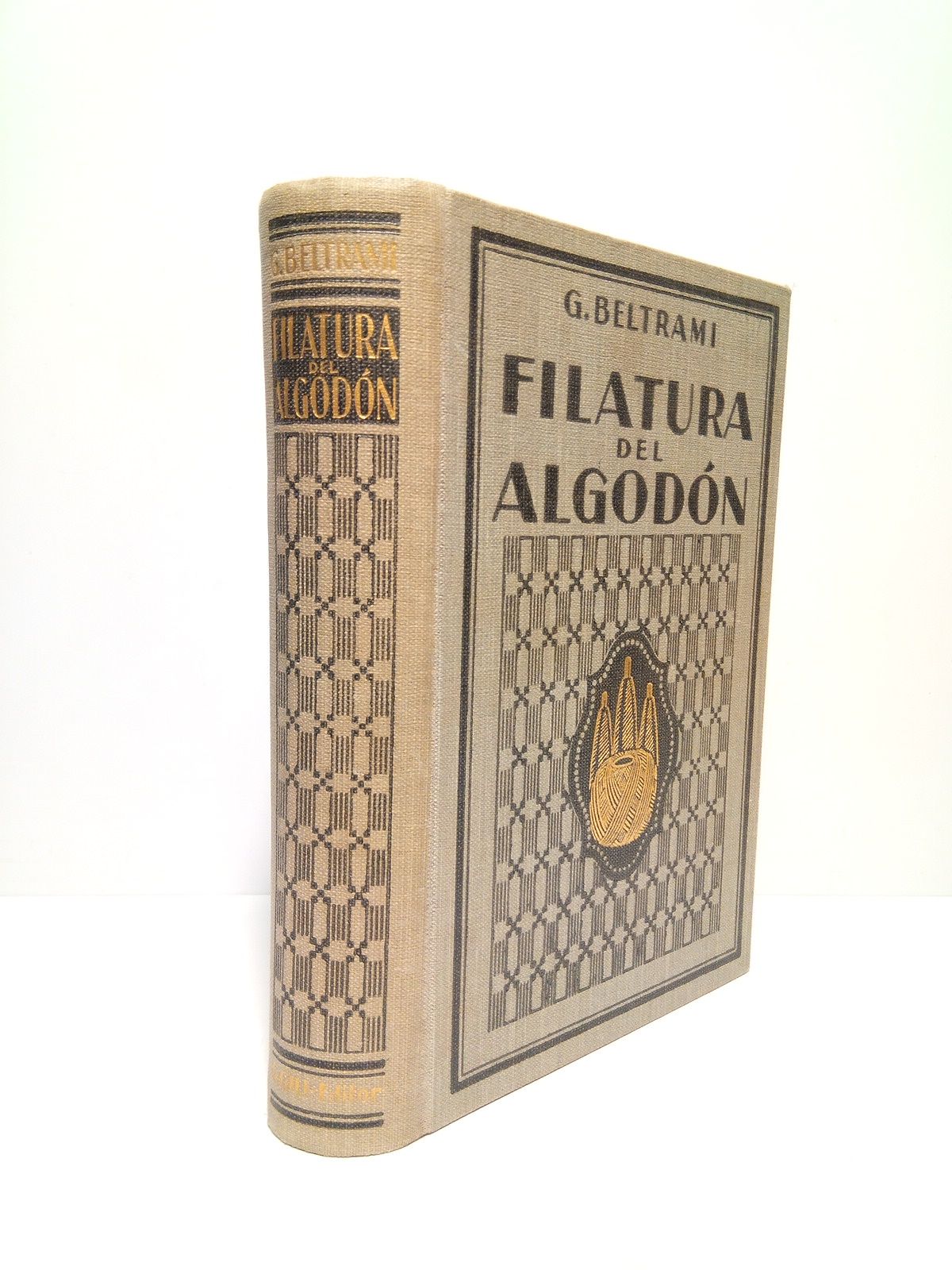 Filatura del algodón: Manual teórico-práctico / Traducido y adaptado para …