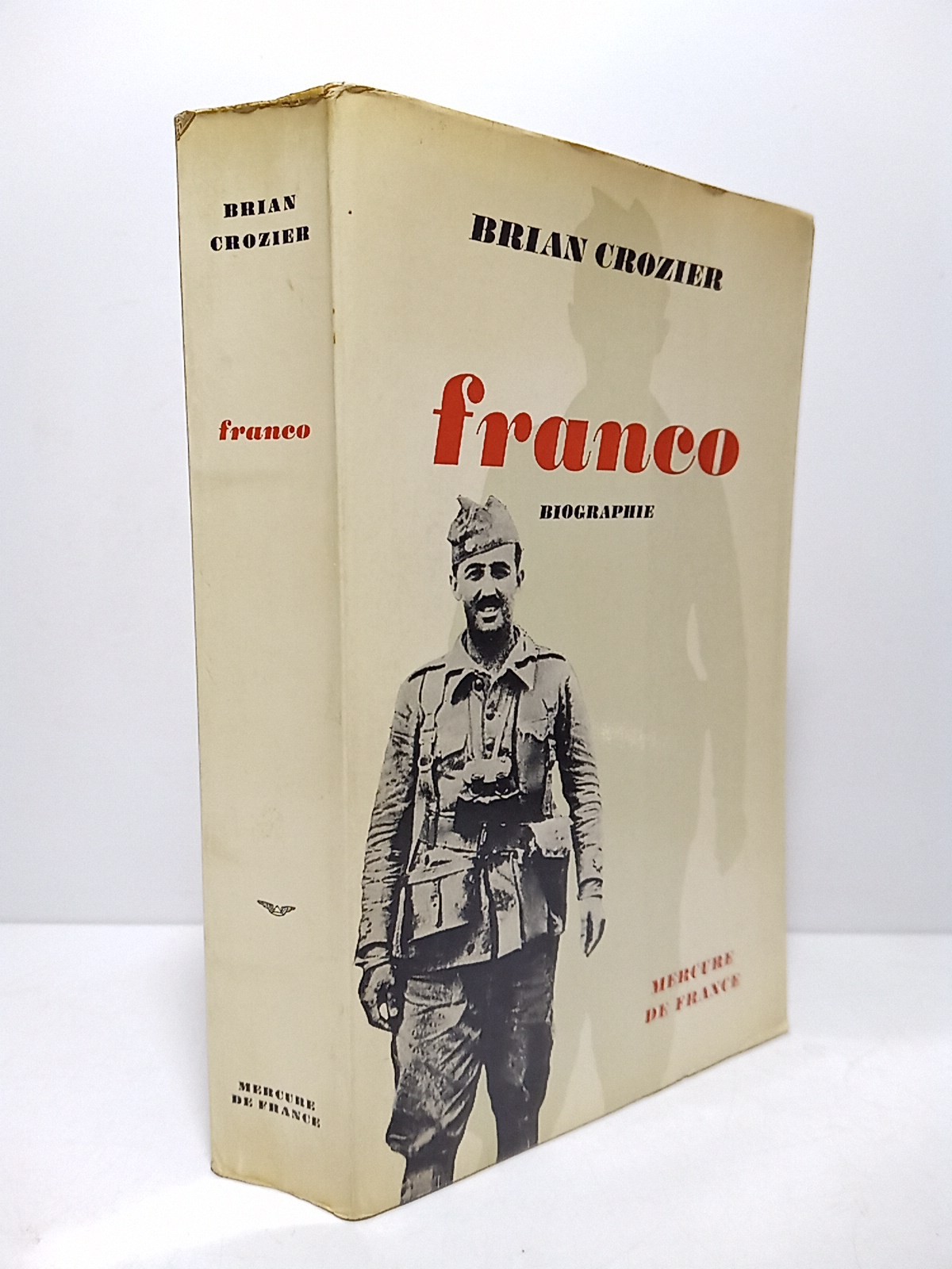 FRANCO, Biographie / Traduit de l'anglais par Jean-René Major